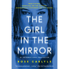 The Girl in the Mirror - Paperback