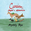 The Cursive Readers Series(c): Maple's Day at the River: Maple's Adventure - Paperback