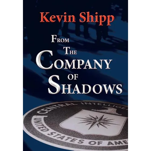 From the Company of Shadows - Hardcover