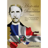 Historia de la Nacion Dominicana, Tomo 2: Desde la Implantacion de la Dictadura Unipartidaria Azul en 1879 hasta la Imposicion de la Autocracia de Tru - Paperback