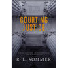 Courting Justice - Paperback