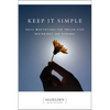 Keep It Simple: Daily Meditations for Twelve Step Beginnings and Renewal - Paperback