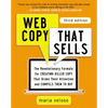 The Web Copy That Sells: The Revolutionary Formula for Creating Killer Copy That Grabs Their Attention and Compels Them to Buy - Paperback