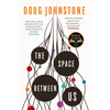The Space Between Us - Paperback