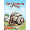 The Adventures of Thiga - Paperback