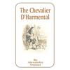 The Chevalier D'Harmental - Paperback