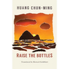 Raise the Bottles - Paperback