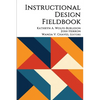 Instructional Design Fieldbook - Hardcover