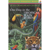 One Day in the Tropical Rain Forest - Paperback