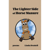 The Lighter Side of Horse Manure - Paperback