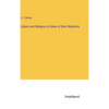 Culture and Religion in Some of their Relations - Hardcover