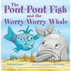 The Pout-Pout Fish and the Worry-Worry Whale - Board Book