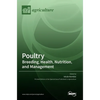 Poultry: Breeding, Health, Nutrition, and Management - Hardcover