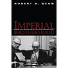 Imperial Brotherhood: Gender and the Making of Cold War Foreign Policy - Paperback