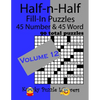Half-n-Half Fill-In Puzzles, Volume 12: 45 Number and 45 Word (90 Total Puzzles) - Paperback