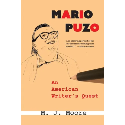 Mario Puzo: An American Writer's Quest - Paperback