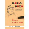 Mario Puzo: An American Writer's Quest - Paperback