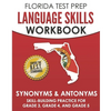 FLORIDA TEST PREP Language Skills Workbook Synonyms & Antonyms: Skill-Building Practice for Grade 3, Grade 4, and Grade 5 - Paperback