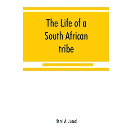 The life of a South African tribe - Paperback