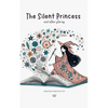 The Silent Princess and Other Stories: Bilingual Spanish-English Stories for Kids - Paperback