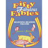 Fifty Fabulous Fables: Beginning Readers Theatre - Paperback