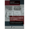 Prison as a Mirror of Society: The Unequal Battle between Politics, Science and Humanity, Czechoslovakia 1965-1992 - Paperback