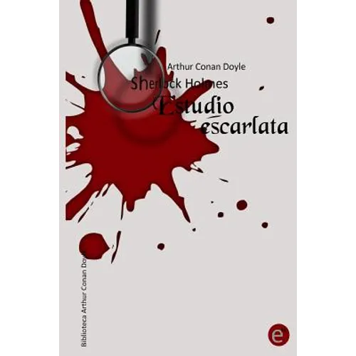 Estudio escarlata: Sherlock Holmes - Paperback