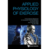 Applied Physiology of Exercise - Paperback