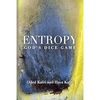 Entropy - God's Dice Game: The book describes the historical evolution of the understanding of entropy, alongside biographies of the scientists w - Paperback