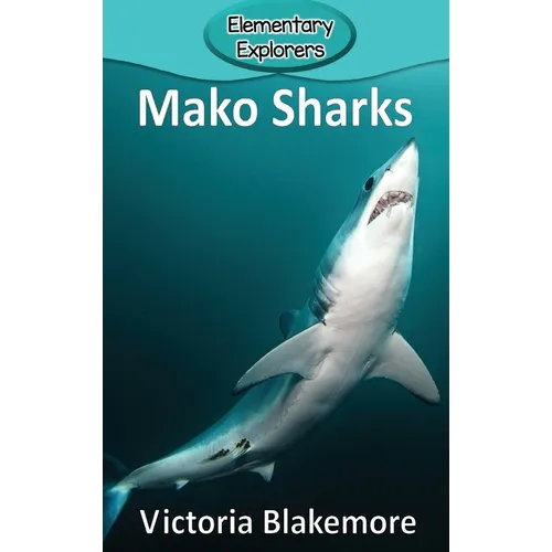 Mako Sharks - Hardcover