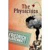 The Physicists: A Comedy in Two Acts - Paperback