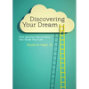 Discovering Your Dream: How Ignatian Spirituality Can Guide Your Life - Paperback