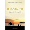 Bereavement: Studies of Grief in Adult Life, Fourth Edition - Hardcover