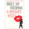 A Mother's Kisses - Paperback