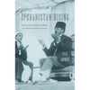 Afghanistan Rising: Islamic Law and Statecraft Between the Ottoman and British Empires - Hardcover
