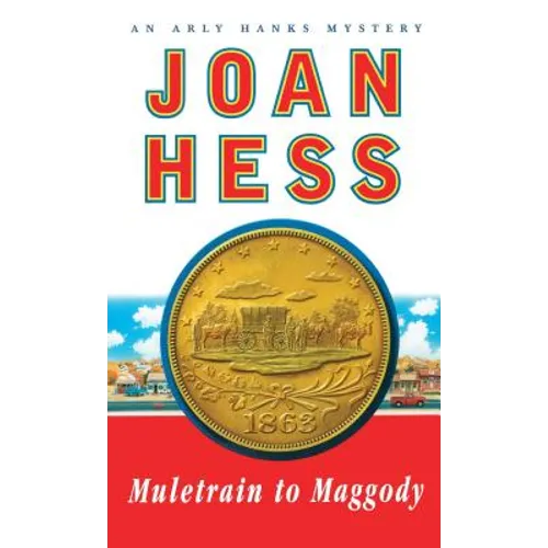 Muletrain to Maggody: An Arly Hanks Mystery - Paperback