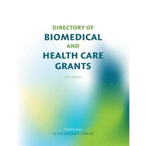 Directory of Biomedical and Health Care Grants - Paperback