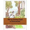 We're Gonna Find a Geocache! - Paperback