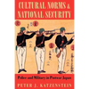 Cultural Norms and National Security: Six Character Studies from the Genealogy - Paperback
