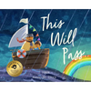 This Will Pass: A Story of Mindful Resilience - Hardcover