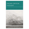 Italian Critical Thought: Genealogies and Categories - Paperback