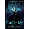Price to Pay: The Rebellion isn't over - Paperback