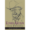 Elmer Kelton: Essays and Memories - Paperback