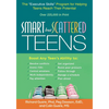 Smart But Scattered Teens: The Executive Skills Program for Helping Teens Reach Their Potential - Paperback