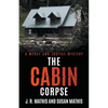 The Cabin Corpse - Paperback