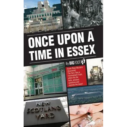 Once Upon A Time in Essex: The Essex Boy Murders - Paperback