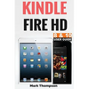 Kindle Fire HD 8 & 10 User Guide: Master Your Kindle Fire HD 8 & 10 in 1 Hour - Paperback