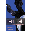 Tau Ceti (an Ell Donsaii story #6) - Paperback