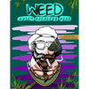 Weed Adult Coloring Book: Perfect for Marijuana Lovers; Stoner and Cannabis Designs for Relaxation and Stress Relief - Paperback