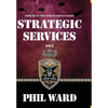 Strategic Services - Hardcover